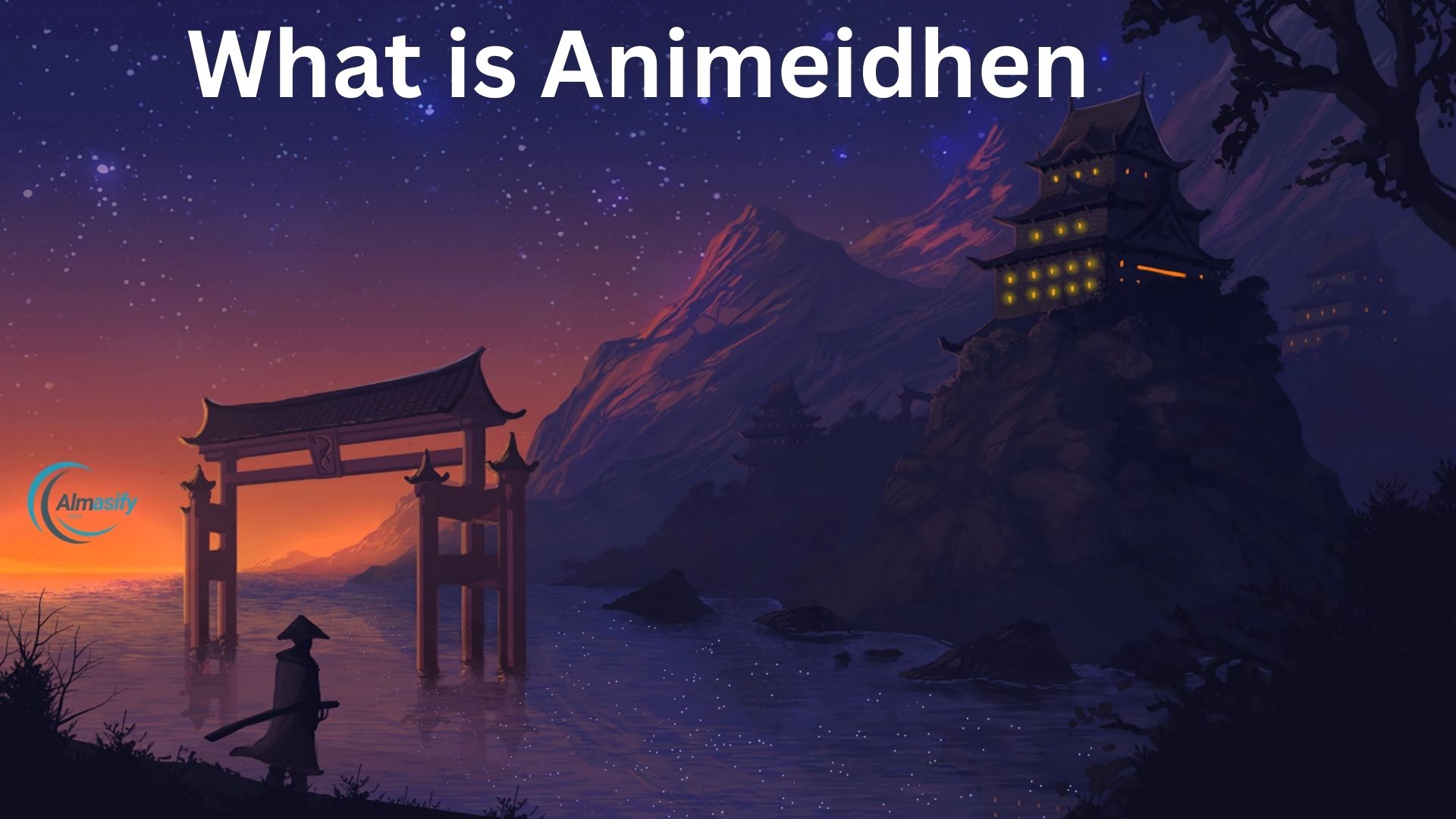 What is Animeidhen? Everything You Need to Know