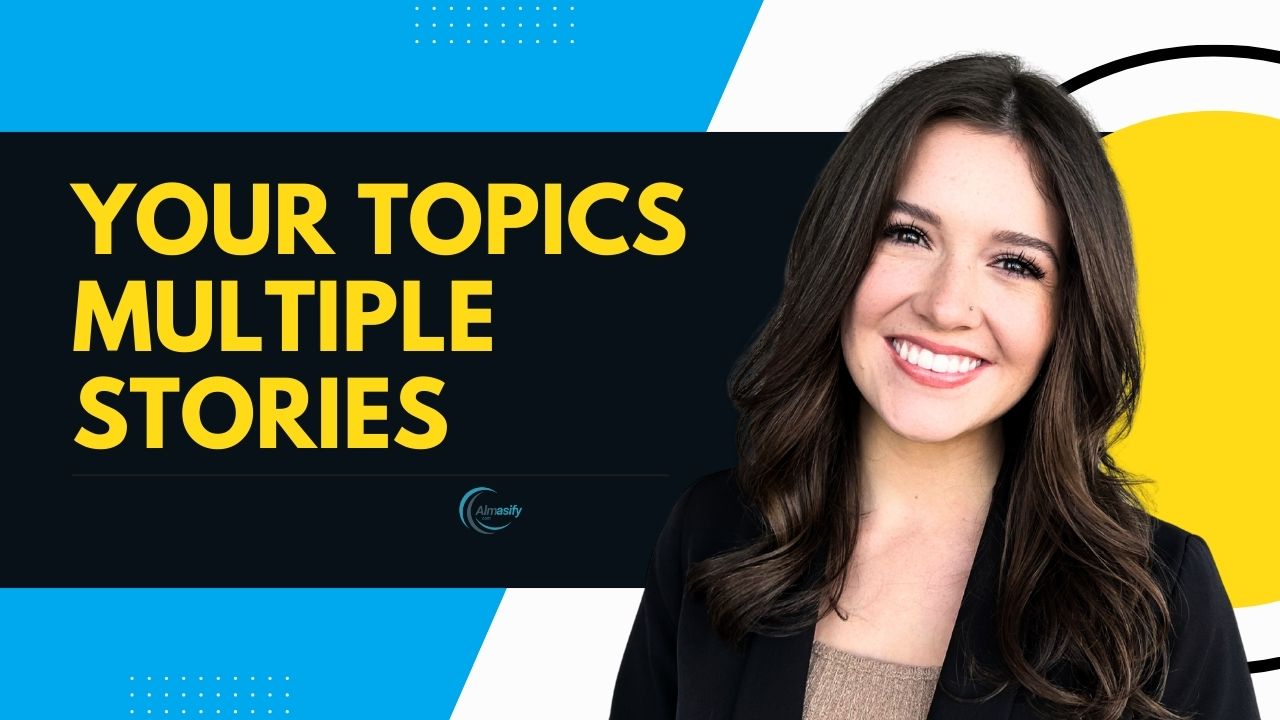 Your Topics | Multiple Stories: Unlocking the Power of Diverse Storytelling