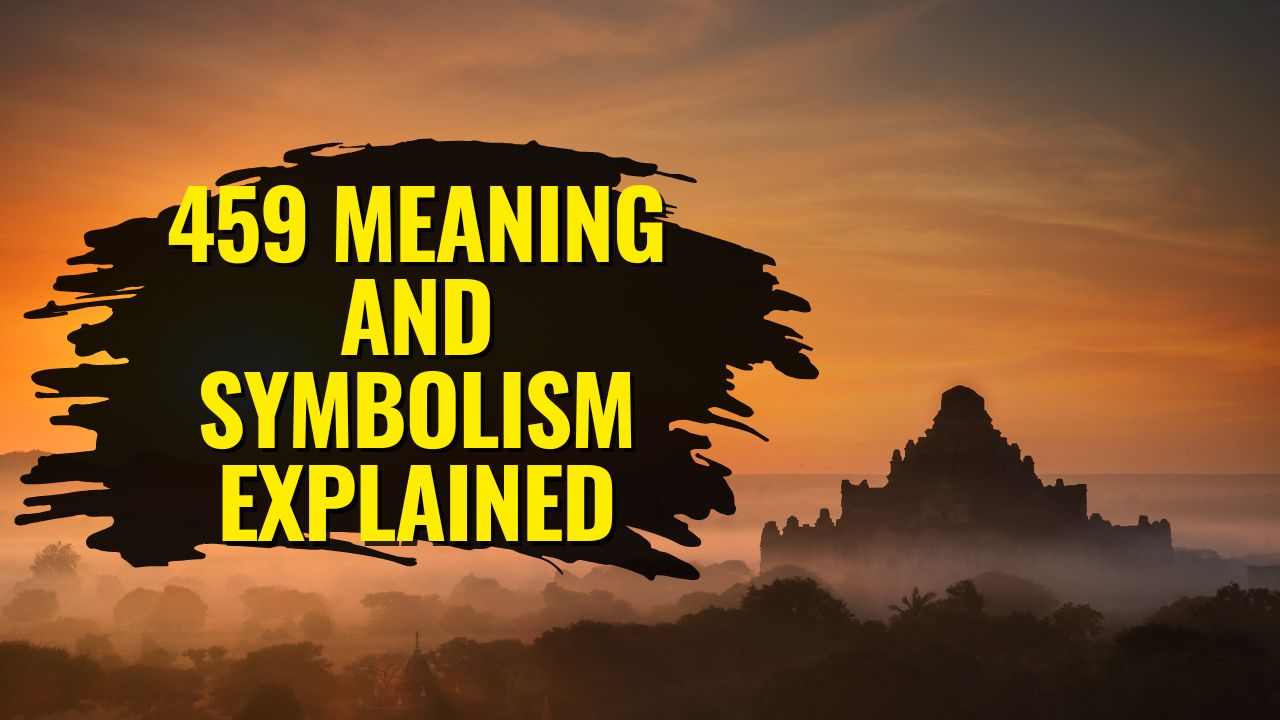 459 Meaning and Symbolism
