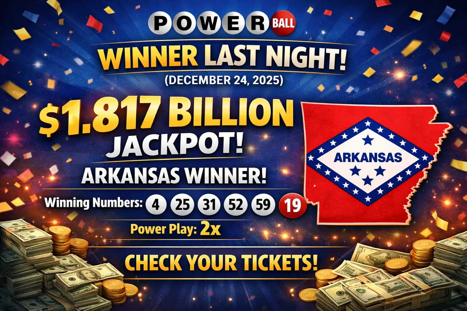Powerball Winner Last Night (Dec 24, 2025): Arkansas Ticket Wins $1.817 Billion